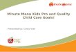 Minute menu kids pro and quality child care