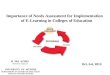 Importance of Needs Assessment for Implementation of E-Learning in Colleges of EducationImportance of needs assessment in implementation of e learning