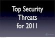 Garland Group - Top Security Threats of 2011