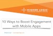Increasing Engagement With Higher Logic Mobile Apps