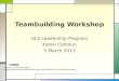 Teambuilding Workshop - ULS Leadership Program