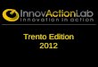 Innovaction Lab Trento - 2012 - Instructions