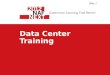 Data center training