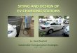 Siting and Functional Design of Electric Vehicle Charging Stations