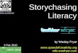 Storychasing Literacy (METC 2010)
