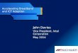 Presentación John E. Davies, Vicepresidente de Ventas y Marketing de Intel Corporation