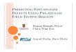 Reliability and Quality - Predicting post-release defects using pre-release field testing results