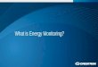 What is energy monitoring?