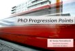 PhD Progression Points