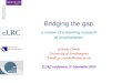 Bridging the gap: e-learning research