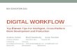 BEA 2012 - Digital Workflow Workshop