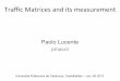 Traffic Matrices and its measurement