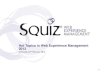 Squiz Scotland Seminar - Hot Topics for Web Experience Management - Feb 2012