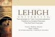 Lehigh U - Partnerships for Enhancing Tech Commercialization Pipeline - Open 2011