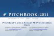 PitchBook 2011 Annual Private Equity Presentation Deck