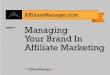 Managing Your Brand in Affiliate Marketing
