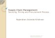 Supply Chain Management, Sourcing Pricing and Procurement Process
