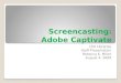 Screencasting with Captivate