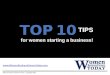 Top 10 Tips for Women Starting a Business
