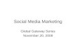 Global Gateway Social Media Marketing