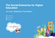 Social Enterprise for Higher Education