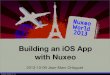 [Nuxeo World 2013] CREATE AN IOS APPLICATION WITH NUXEO - JEAN-MARC ORLIAGUET, CHALMERS UNIVERSITY, SWEDEN