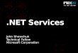 A Lap around Microsoft .NET Services