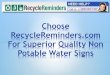 Choose RecycleReminders.com For Superior Quality Non Potable Water Signs
