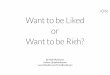 Want to be 'Liked' or want to be Rich | Niall McKeown | iON Marketing