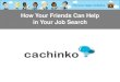 How Your Friends Can Help in Your Job Search