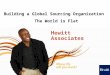 Building a Global Sourcing Organization: The World is Flat