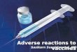 Adverse reactions to vaccines practice parameter 2012 update