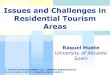 Issues and challenges in residential tourism