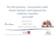 Karen Ford & Leigh Tesch - One The Journey: Encounters with Clown Doctors and Impacts for Children's Families & Staff