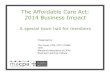MACPA PPACA Health Care Act - 2014 Business impact - Town Hall