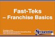 Fast-Teks – Franchise Basics (Slides)