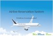 Airline Reservation System - Model Driven Software Engineering Approach