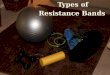 4 types of resistance bands