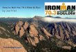 How to Nail the Boulder 70.3