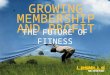 Growing membership and profit