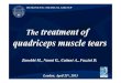 The treatment of quadriceps muscle tear mz london 22 04 2013