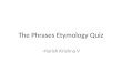 phrases etymology quiz