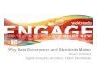 Engage 2013 - Data Governance + Standards