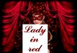 Lady in red 2. ildy