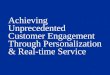 Gilt Groupe Achieving Unprecedented Customer Engagement Through Personalization and Real-time Service
