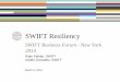 NYBF 2014 - SWIFT Resiliency
