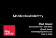 Mobile Cloud Identity