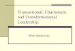 Transactional and transformational leadership(1)