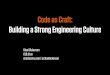 Code as Craft: Building a Strong Engineering Culture at Etsy