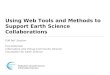 Using Web Tools and Methods to Support Earth Science Collaborations